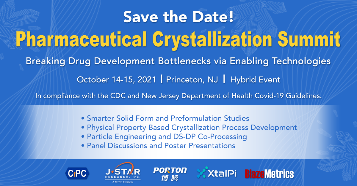 Promotional image for the Pharmaceutical Crystallization Summit, October 14-15, 2021, in Princeton, NJ. Explore crystallization innovations with key industry experts. Event topics and sponsors are listed.