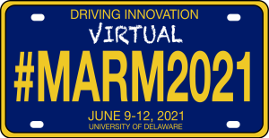 A virtual event graphic resembling a license plate, featuring "DRIVING INNOVATION," "#MARM2021," and event dates June 9-12, 2021, hosted by the University of Delaware.