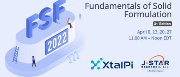 Graphic for the "Fundamentals of Solid Formulation" 3rd Edition event by XtalPi and J-Star Research, part of the FSF2022 webinar series, featuring dates in April 2022 at 11:00 AM – Noon EDT.