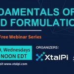 Promotional image for "Fundamentals of Solid Formulations," a 7-week webinar series kicking off on 6/17. Join us Wednesdays from 11 AM to Noon EDT, organized by XtalPi and J-Star Research. Perfect your skills in solid formulations with expert guidance.